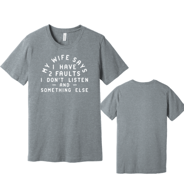 I don't listen - Mens Grey Tshirt